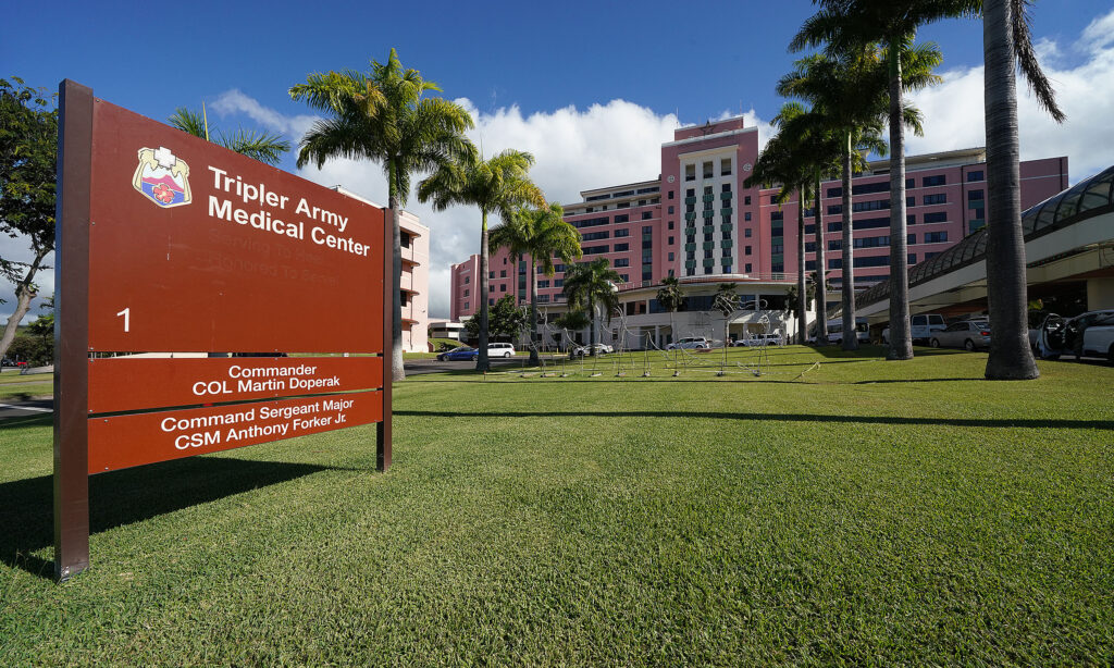 Tripler Army Medical Center.