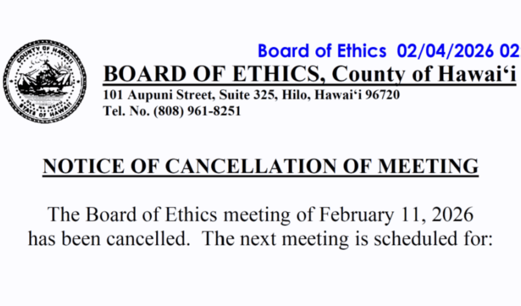 The Hawai‘i County Board of Ethics canceled its February meeting due to lack of quorum. (Screenshot)